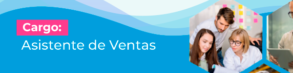 ¡En GrupoBios buscamos a nuestro/a próximo/a Asistente de Ventas!